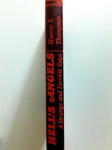 Hell's Angels. Hunter S. Thompson. Primera Edición, 1967 (Usado)