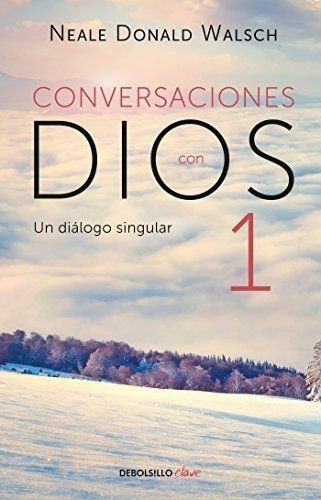 Conversaciones Con Dios 1Neale Donald Walsch 