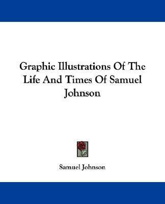 Libro Graphic Illustrations Of The Life And Times Of Samu...