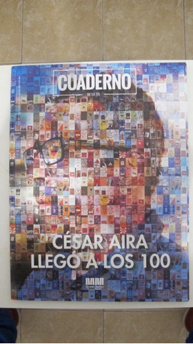 Cesar Aira Llego A Los 100 Revista Biblioteca Nacional