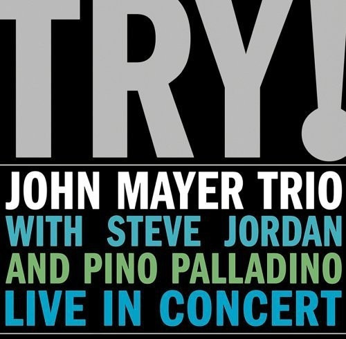 John Mayer Trio Try Live Cd Nuevo Blues Importado