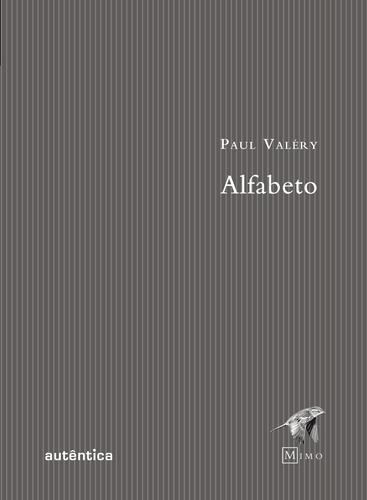 Alfabeto, de Valéry, Paul. Editorial Autêntica Editora Ltda., capa mole em português, 2009
