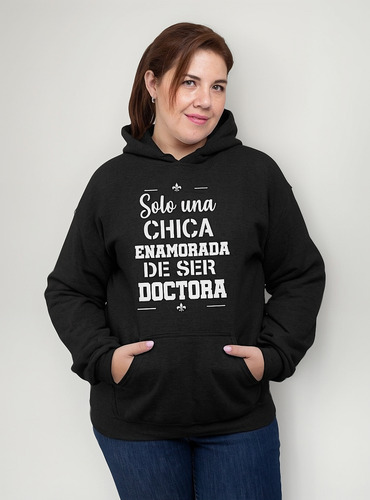 Sudadera Mujer Doctora Ropa Para Dama Talla 2xl Pero Soy Una