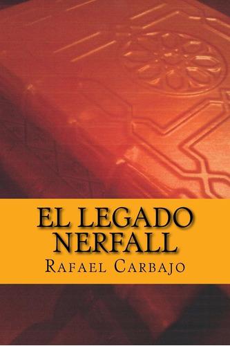 Libro: El Legado Nerfall (edición Española)