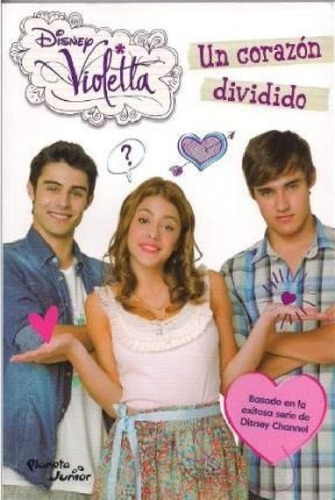 Un Corazon Dividido (disney Violetta 2) - Disney (papel)