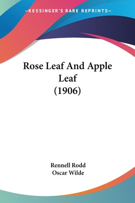 Libro Rose Leaf And Apple Leaf (1906) - Rodd, Rennell
