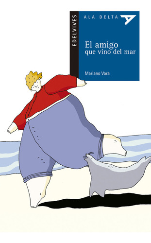 Libro El Amigo Que Vino Del Mar - Vara Porras, Mariano