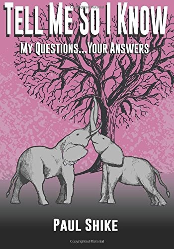 Tell Me So I Know, Pink Edition My Questionsyour Answers