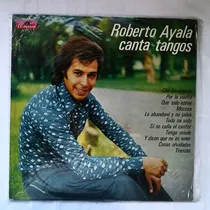 Comprar Roberto Ayala Canta Tangos Vinilo Lp \u002F Kktus