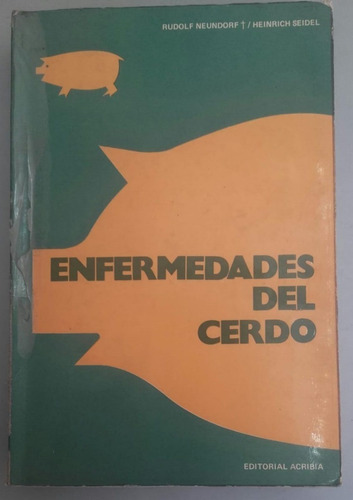 Neundorf: Enfermedades Del Cerdo