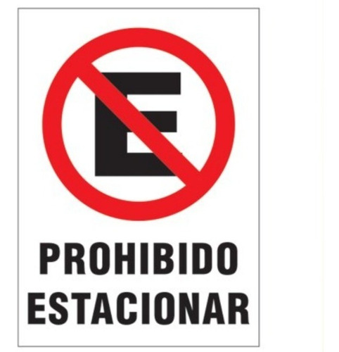 Cartel De Señalizacion Plastico Prohibido Estacionar 50x70cm