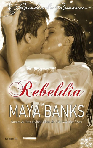 Livro Rebeldia - Rainhas Do Romance 91