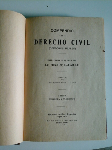 * Compendio De Derecho Civil (d.reales) - Hector Lafaille