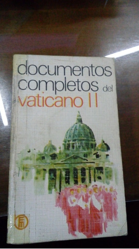 Libro Documentos Completos Del Vaticano Ii