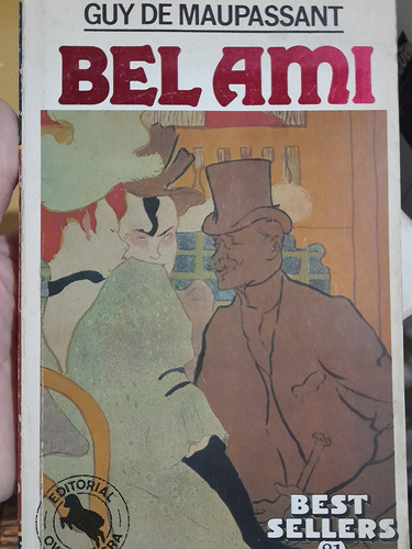 Bel Ami ( Guy De Maupassant)