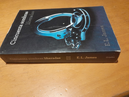 50 Sombras Liberadas Libro Español.edición No De Bolsillo (Usado)