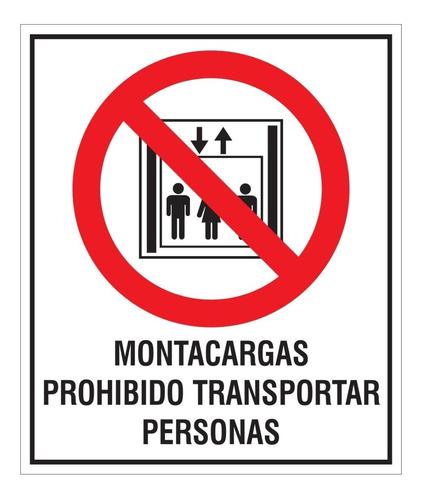 Cartel Montacargas Prohibido Transportar Personas 40x45