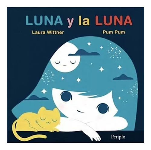 Luna Y La Luna - Wittner Laura - Periplo - #w