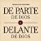 De Parte De Dios Y Delante De Dios (spanish Edition)