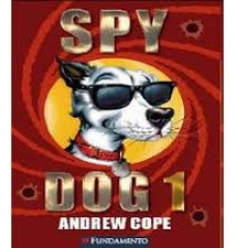 Livro Spy Dog 1 - Cope, Andrew [2009]