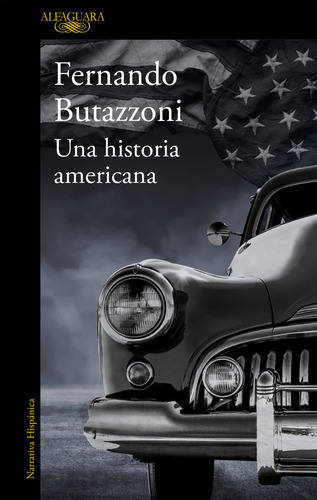 Una Historia Americana (mapa De Las Lenguas), De Butazzoni, Fernando. Editorial Alfaguara, Tapa Blanda En Español