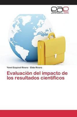 Libro Evaluacion Del Impacto De Los Resultados Cientifico...