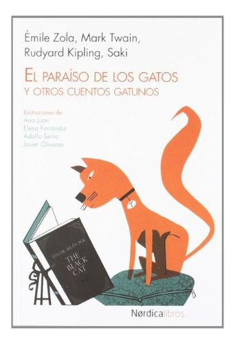 El Paraiso De Los Gatos Y Otros Cuentos Gatunos - Zola Twain