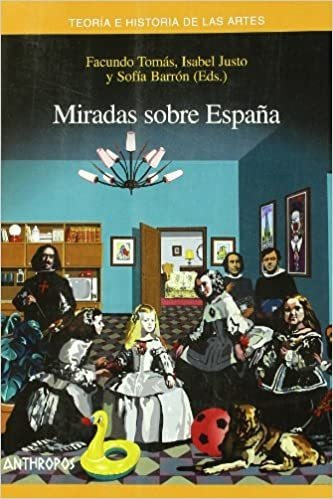 Miradas Sobre España - Tomas Facundo (libro) - Nuevo