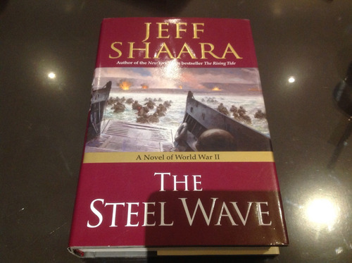 Libro The Steel Wave A Novel Of World War 2 Jeff En La Plata (Usado)