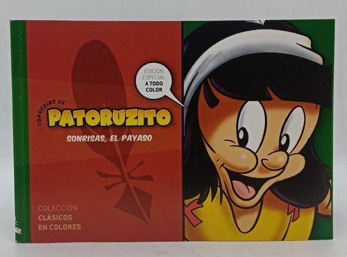 Correrias De Patoruzito : Sonrisas El Payaso - Ed Orbit 