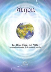 Las Doce Capas Del Adn - Lee Carroll