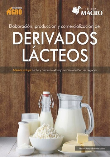 Libro Elaboración Producción Y Comercialización De Deriv Lku