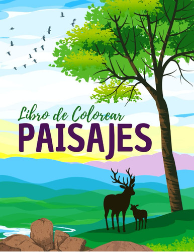 Libro De Colorear Paisajes, 50 Láminas, Español, Tapa Dura