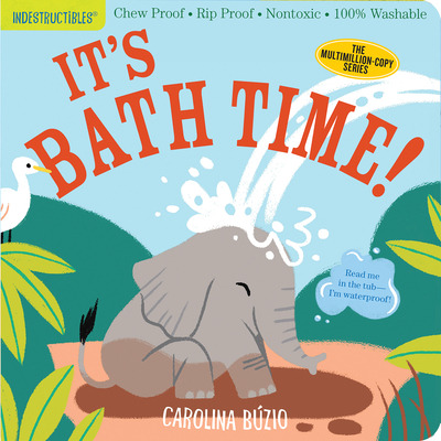 Libro Indestructibles: It's Bath Time!: Chew Proof - Rip ...