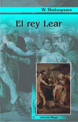 El Rey Lear - William Shakespeare