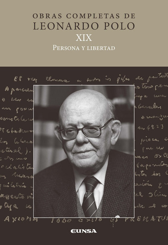 L.p. Xix) Persona Y Libertad, De Polo Barrena Leonardo. Editorial Ediciones Universidad De Navarra, S.a., Tapa Blanda En Español