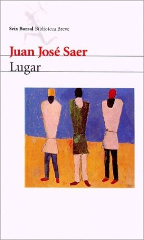 Lugar - Juan José Saer