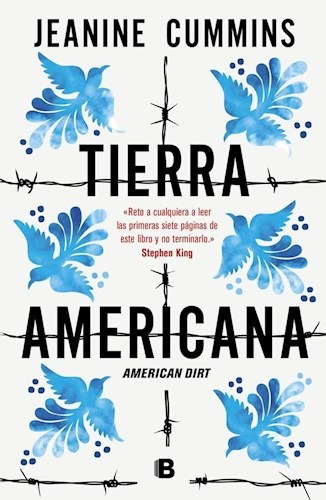 Tierra Americana - Jeanine Cummins - Ediciones B