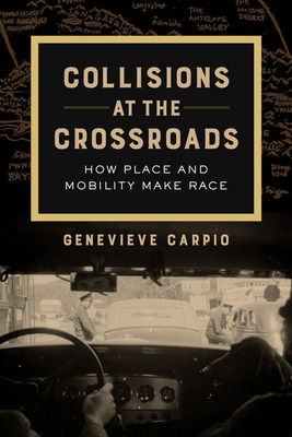 Libro Collisions At The Crossroads: How Place And Mobilit...