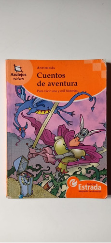 Cuentos De Aventura Antología Balocco Estrada