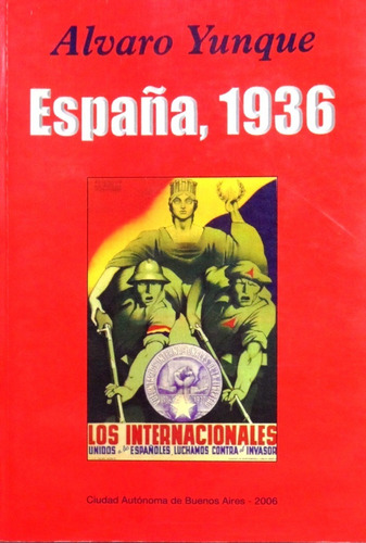 España 1936 Alvaro Yunque 