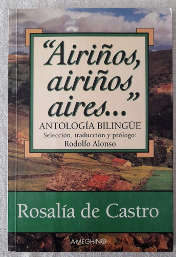 Airiños Airiños Aires -antología Bilingue -rosalía De Castro