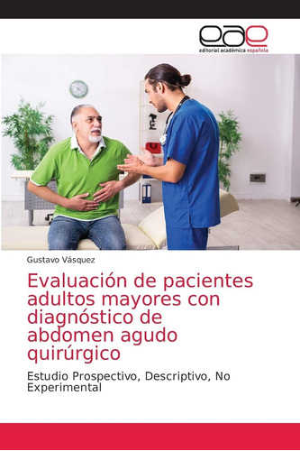 Libro: Evaluación Pacientes Adultos Mayores Con Diagnósti