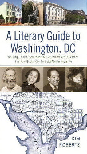 A Literary Guide To Washington, Dc, De Kim Roberts. Editorial University Virginia Press, Tapa Blanda En Inglés