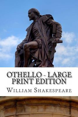 Libro Othello - Large Print Edition : The Moor Of Venice:...