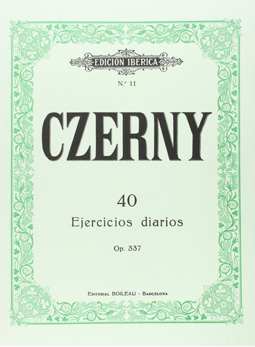  40 Ejercicios  Diarios Op.337  -  Czerny, Karl 