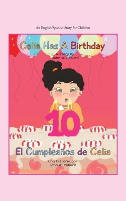 Libro Celia Has A Birthday / Es El Cumpleaã±os De Celia: ...