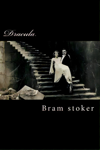 Dracula: Edicion Espaãâ±ol, De Sanchez, Angelica. Editorial Createspace, Tapa Blanda En Español