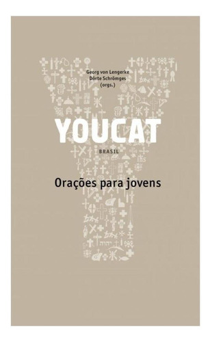 Livro Coleção Youcat Orações Para Jovens Católica Bolso
