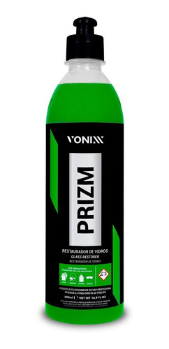 Prizm - Restaurador De Vidros - Vonixx - 500ml